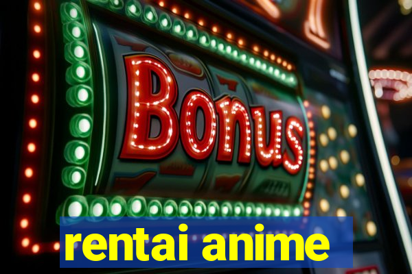 rentai anime